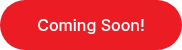 Coming Soon!