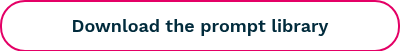 Download the prompt library