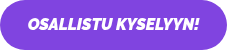 Osallistu kyselyyn!