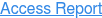 Access Report