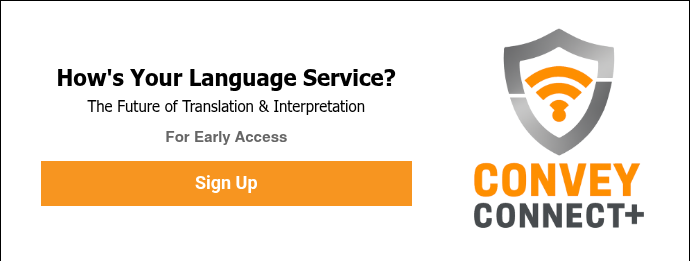 How's Your Language Service? The Future of Translation & Interpretation