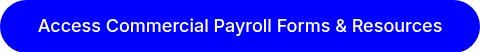 Access Commercial Payroll Forms & Resources