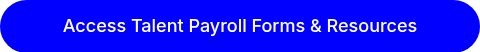 Access Talent Payroll Forms & Resources