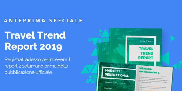 Anteprima Speciale Travel Trend Report 2019