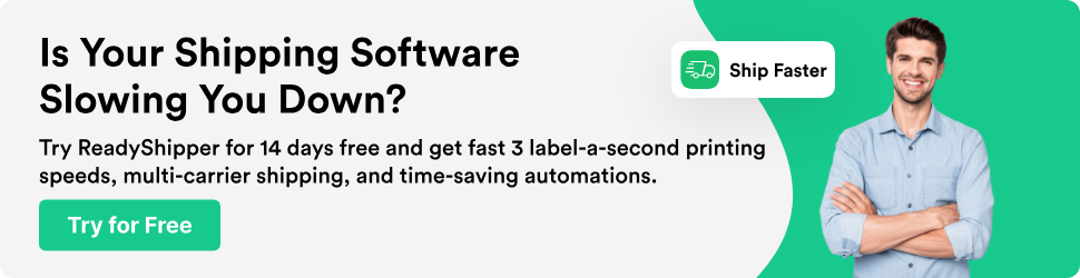 Is your shipping software slowing you down? Switch to ReadyShipper