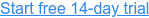 Start free 14-day trial