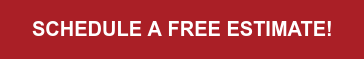 Schedule a Free Estimate!