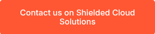 Contact us on Shielded Cloud Solutions