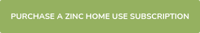 PURCHASE A ZINC HOME USE SUBSCRIPTION
