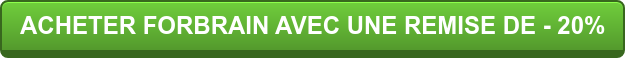 ACHETER FORBRAIN AVEC UNE REMISE DE - 20%