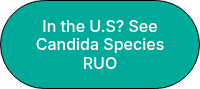In the U.S? See Candida Species RUO