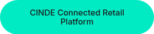 CINDE Connected Retail Platform