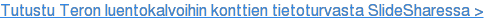 Tutustu Teron luentokalvoihin konttien tietoturvasta SlideSharessa >