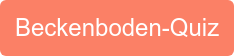 Beckenboden-Quiz