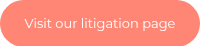 Visit our litigation page