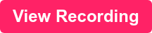 View Recording