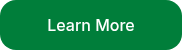 <p>Learn More</p>