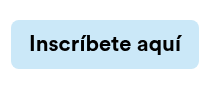 Inscríbete aquí