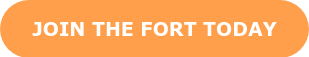 JOIN THE FORT TODAY