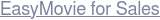 EasyMovie for Sales