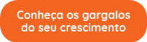 Avalie a Maturidade de Crescimento da sua operação