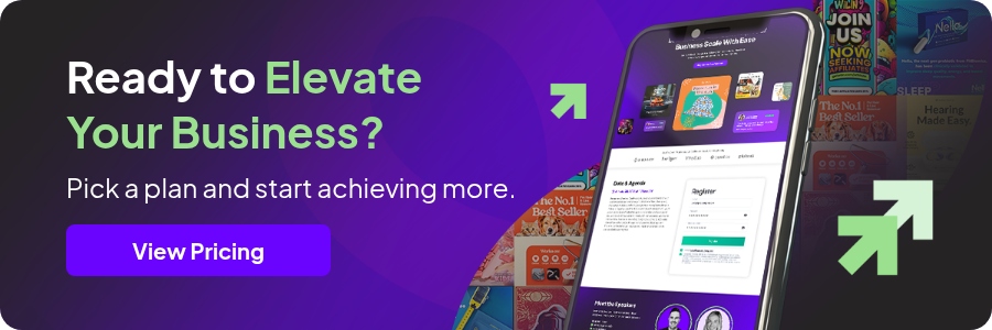 Ready to Elevate Your Business?   Pick a plan and start achieving more.
