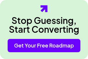 Get Your Free Roadmap