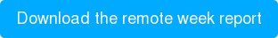 Download the remote week report