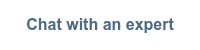 Chat with an expert