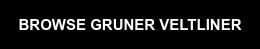 BROWSE GRUNER VELTLINER