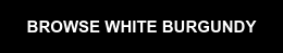 BROWSE WHITE BURGUNDY