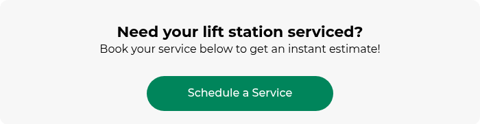 Need your lift station serviced? Book your service below to get an instant estimate!