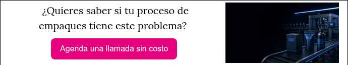 &nbsp;¿Quieres saber si tu proceso de empaques tiene este problema?&nbsp;