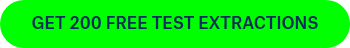 GET 200 FREE TEST EXTRACTIONS