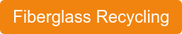 Fiberglass Recycling