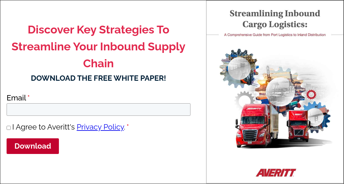 Discover Key Strategies To Streamline Your Inbound Supply Chain DOWNLOAD THE FREE WHITE PAPER!  