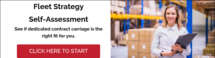 Fleet Strategy Self-Assessment See if dedicated contract carriage is the right fit for you.  