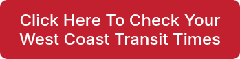 <span style="font-size: 24px;">Click Here To Check Your West Coast Transit Times</span>