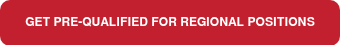 <p style="font-size: 12px;">GET PRE-QUALIFIED FOR REGIONAL POSITIONS</p>
