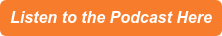Listen to the Podcast Here