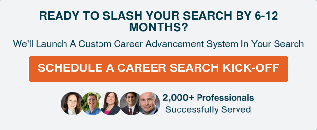 READY TO SLASH YOUR SEARCH BY 6-12 MONTHS?