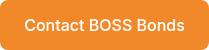 Contact BOSS Bonds