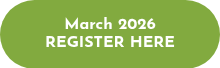 <p>March 2026</p>
<p>REGISTER HERE</p>