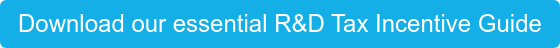 Download our essential R&D Tax Incentive Guide