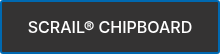 SCRAIL® CHIPBOARD
