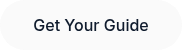 <span style="color: #0f1b2d;">Get Your Guide</span>