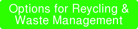 Options for Reycling & Waste Management