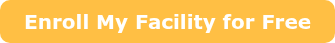 <span style="font-size: 20px;">Enroll My Facility for Free</span>