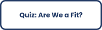 Quiz: Are We a Fit?
