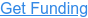 Get Funding